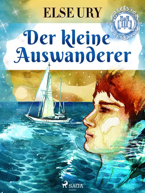Title details for Der kleine Auswanderer by Else Ury - Available